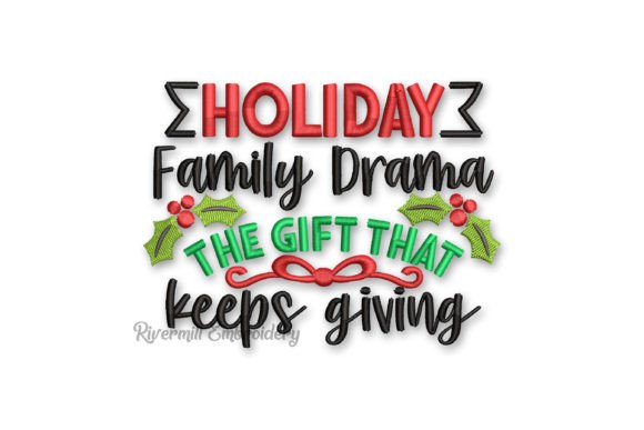 Holiday Family Drama Gift That Keeps On
