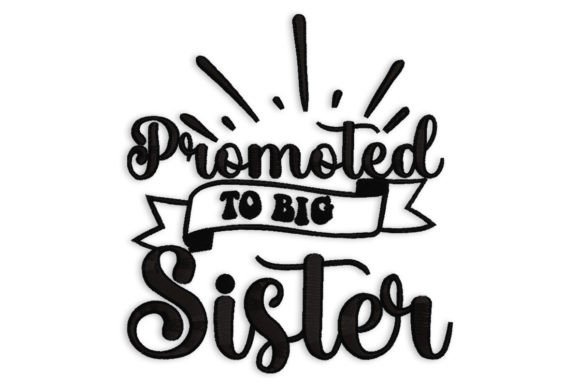 Promoted Big Sister